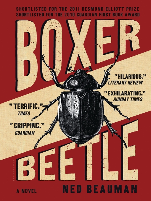 Title details for Boxer, Beetle by Ned Beauman - Available